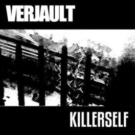 Verjault – Killerself