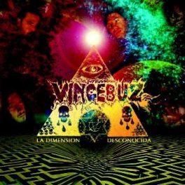 Vincebuz – La Dimension Desconocida