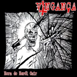 Vingança – Hora do Herói Cair