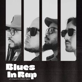 Vinicius Preto, Blues in Vain – Blues in Rap, um resgate a musica negra