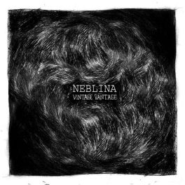 Vintage Vantage – Neblina EP