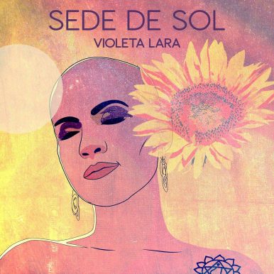 Violeta Lara – Sede de Sol