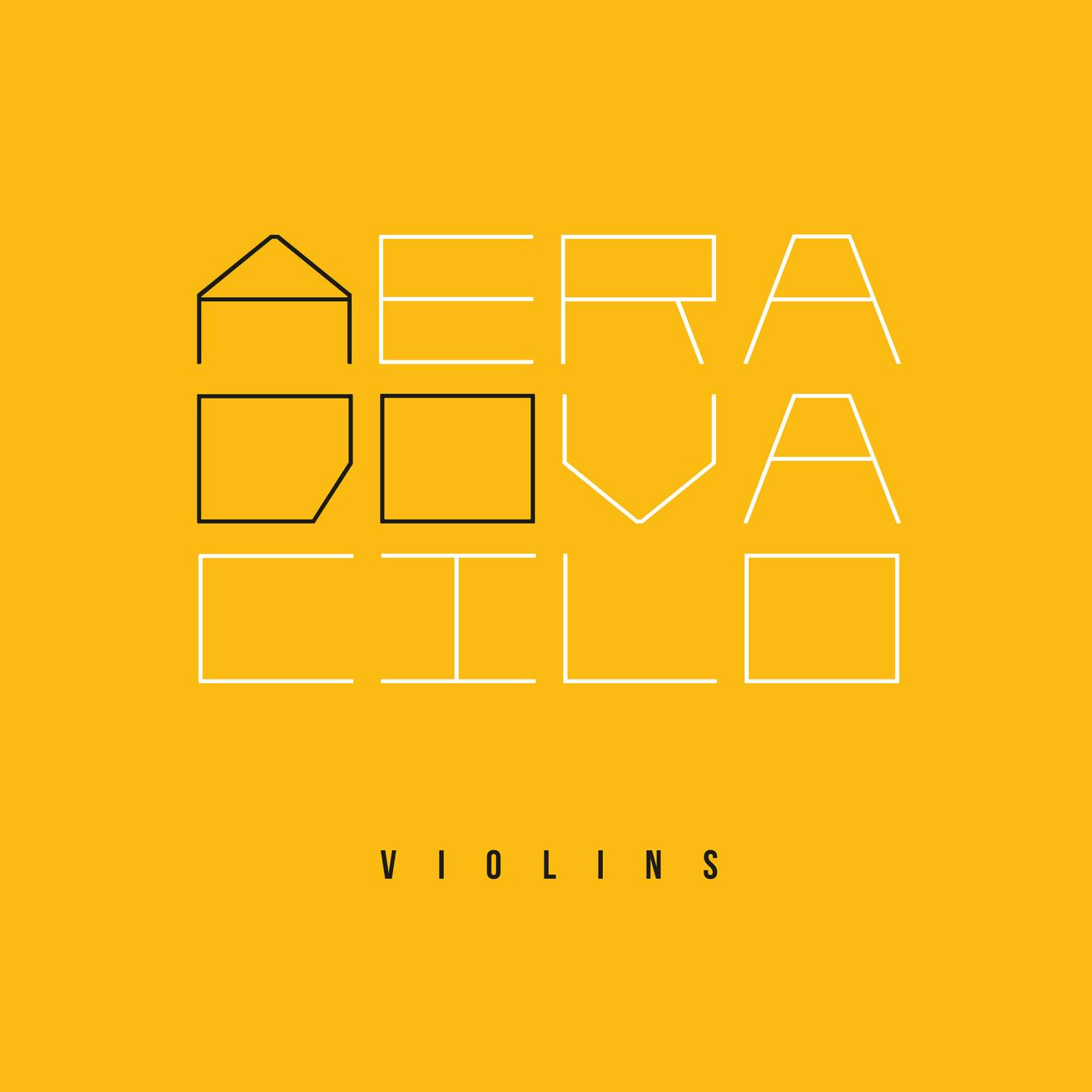 Violins – A Era do Vacilo