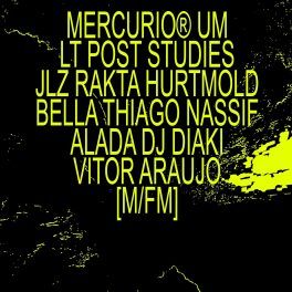 Vitor Araújo – [[ M​-​I ]] LT’s Post​-​Studies