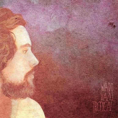 Wado – Vazio Tropical