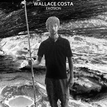 Wallace Costa – Erosion