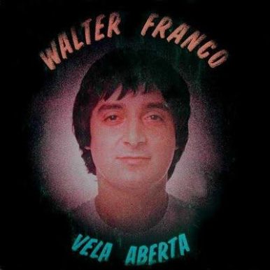 Walter Franco – Vela Aberta