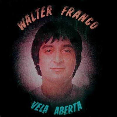Walter Franco – Vela Aberta