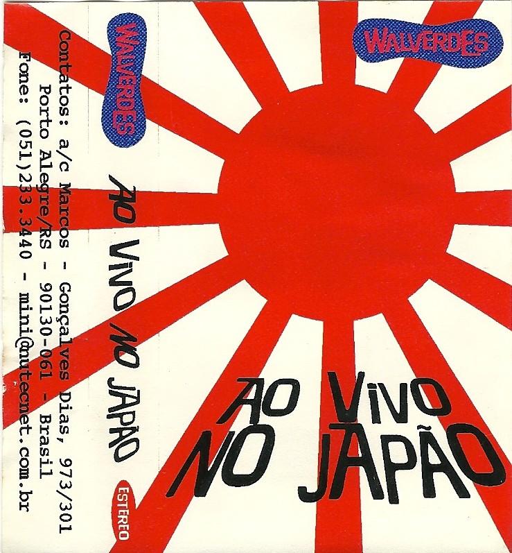 Walverdes – Ao vivo no Japão