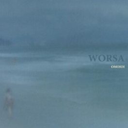 Worsa – Omoioi