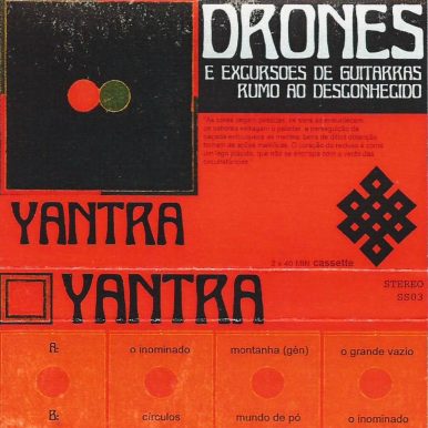 YANTRA – Drones e Excursões de Guitarras Rumo ao Desconhecido