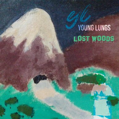 Young Lungs – Lost Woods