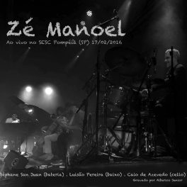 Zé Manoel – Ao Vivo – SESC Pompéia