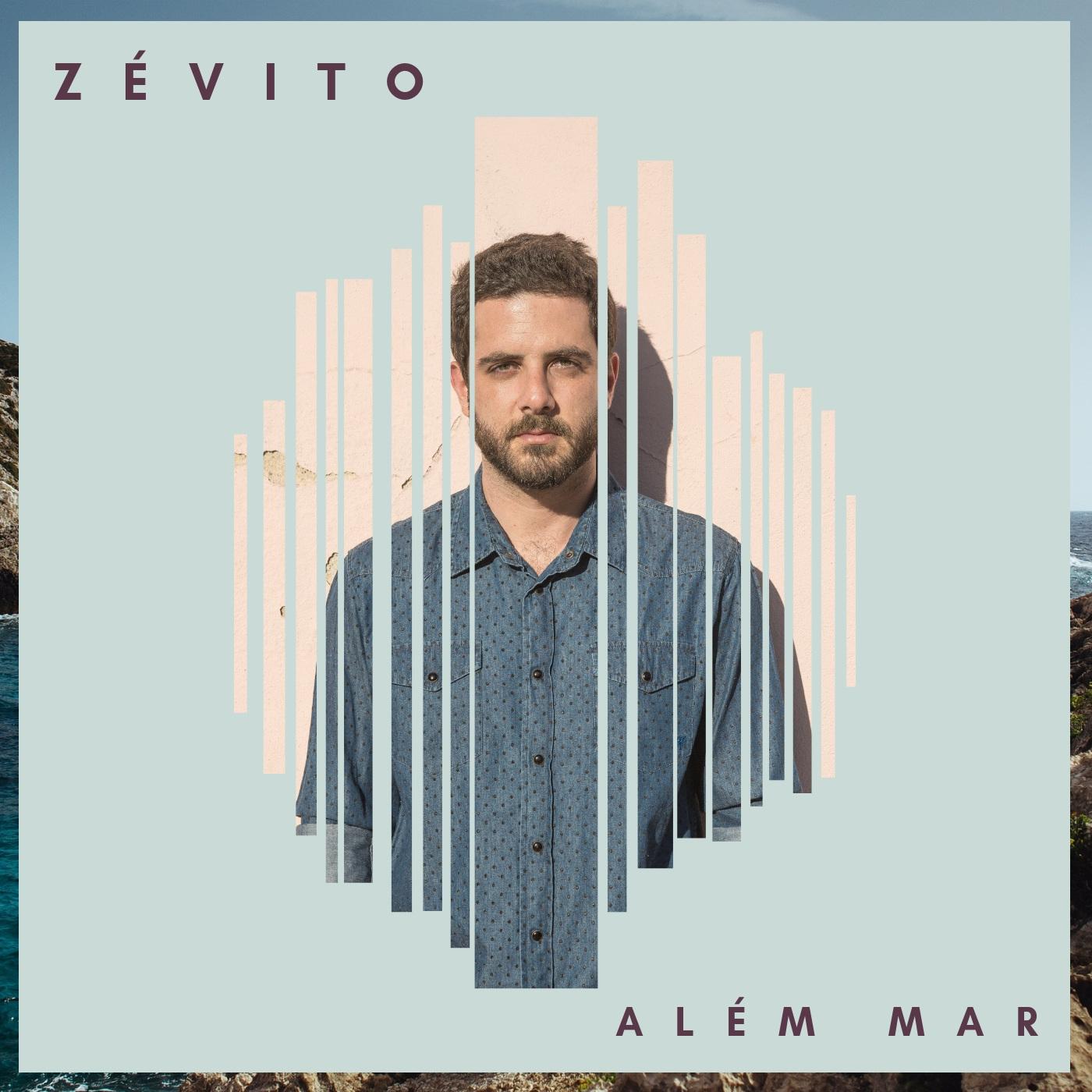 Zé Vito – Além Mar