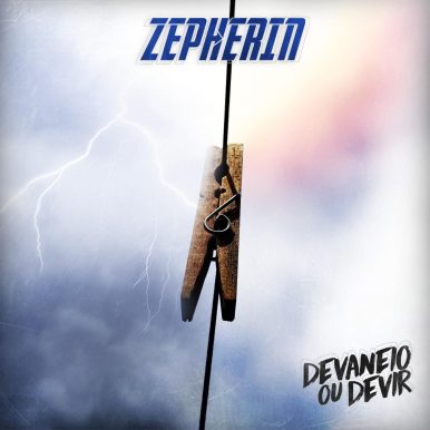 Zepherin – Devaneio ou Devir