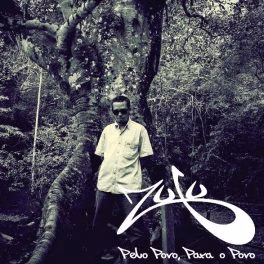 Zulu Fernando – Pelo Povo Para o Povo EP
