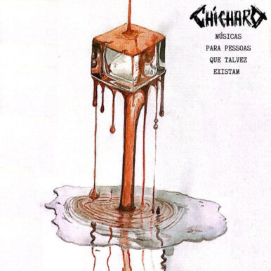 Chicharo – Músicas para Pessoas Que Talvez Existam