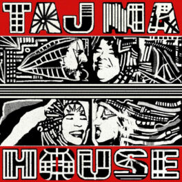 Taj Ma House – Taj Ma House EP