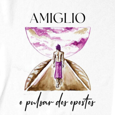 Amiglio – Pulsar dos Opostos