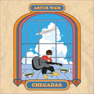 Artur Wais – Chegadas