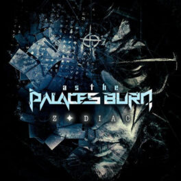 As the Palaces Burn – Zodiac