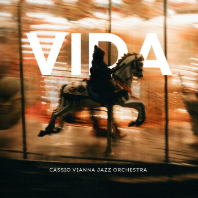 Cassio Vianna Jazz Orchestra – Vida
