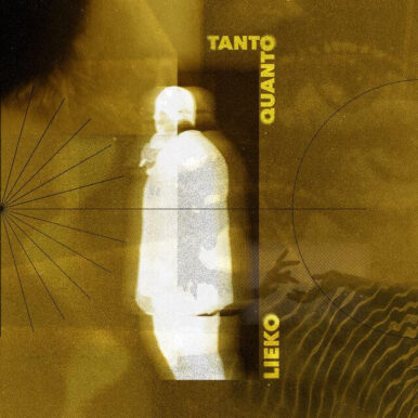 Lieko – Tanto Quanto