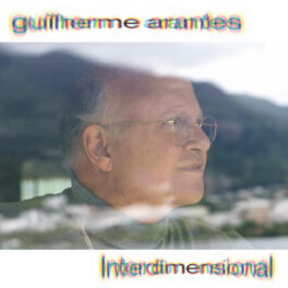 Guilherme Arantes – Interdimensional