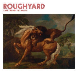Roughyard – Empyrean Skyways