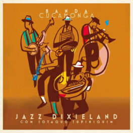 Banda Cucamonga – Jazz Dixieland com Sotaque Tupiniquim