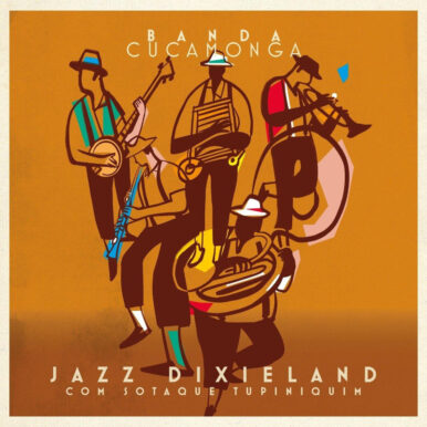 Banda Cucamonga – Jazz Dixieland com Sotaque Tupiniquim
