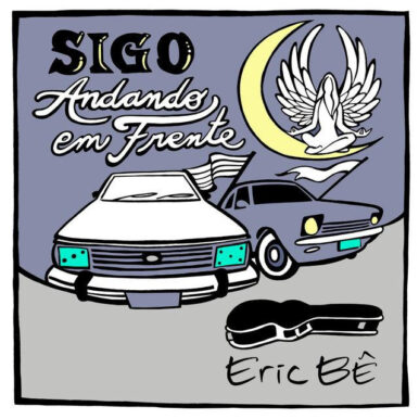 Eric Be – Sigo Andando em Frente