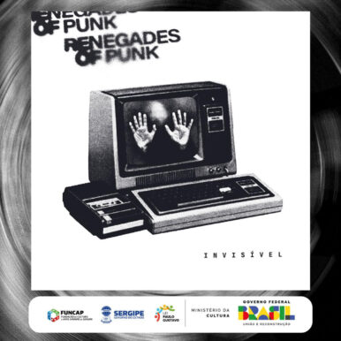 The Renegades of Punk – Invisível