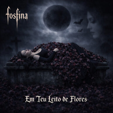 Fosfina – Em Teu Leito de Morte