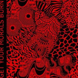 GET YOUR MORALS BURN – Live Sessions 1 EP