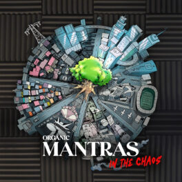 Alê Balbo – Organic Mantras in the Chaos