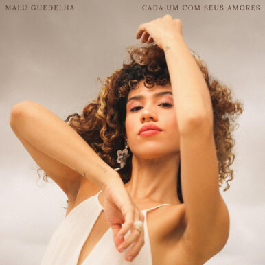 Malu Guedelha – Cada Um Com Seus Amores