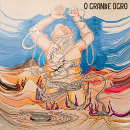 O Grande Ogro – O Grande Ogro EP .