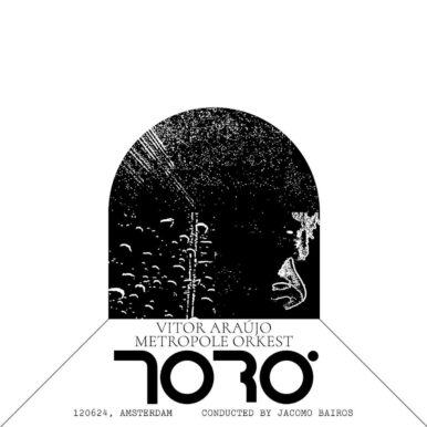 Vitor Araújo, Metropole Orkest, Jacomo Bairos – TORÓ