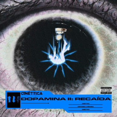 Cinéttica – Dopamina: 2 Recaída