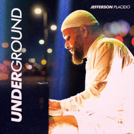 Jefferson Placido – Underground
